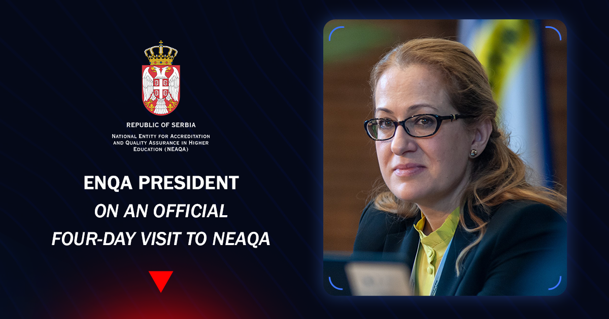 ENQA PRESIDENT ON AN OFFICIAL FOUR-DAY VISIT TO NEAQA